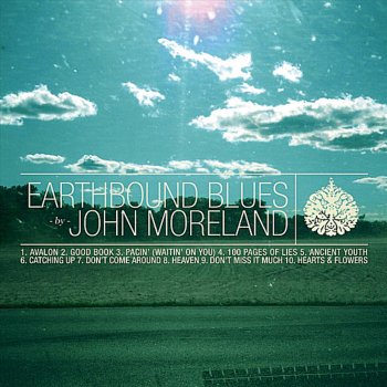 John Moreland 100 Pages of Lies