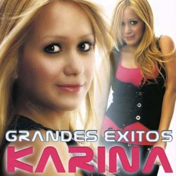 Karina Me Voy a Acostumbrar