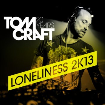 Tomcraft Loneliness 2k13 - Tujamo Remix