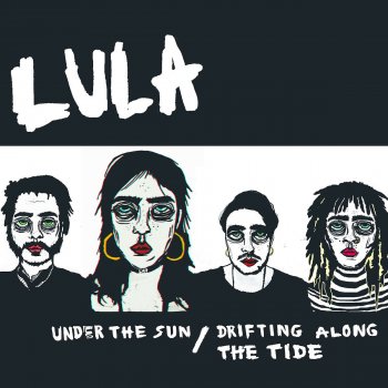 Lula Drifting Along the Tide