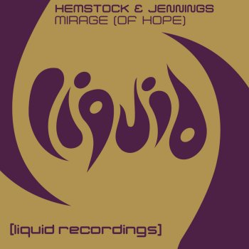 Hemstock&Jennings Mirage (of Hope) (Ric Scott Remix)