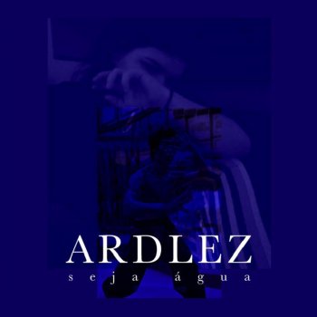 Ardlez Seja Água
