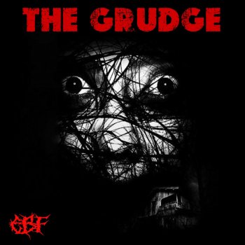 Исполнитель EBF, альбом The Grudge - Single