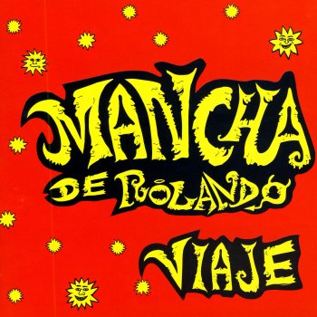 Mancha De Rolando Donde Vamos