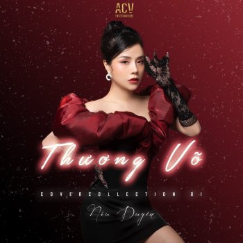 Thương Võ feat. ACV Nhắn Rằng Anh Nhớ Em