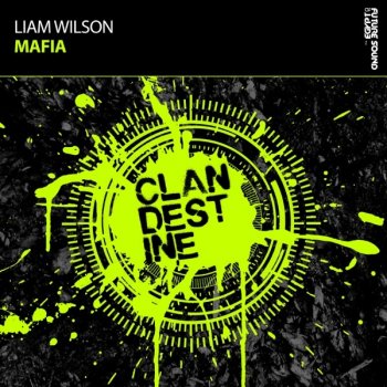 Liam Wilson Mafia (Extended Mix)