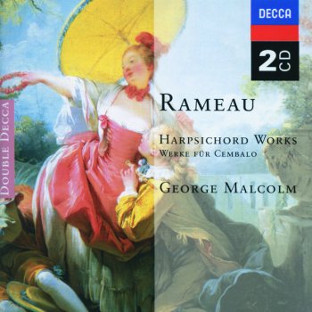 Исполнитель George Malcolm, альбом Rameau: Harpsichord Works