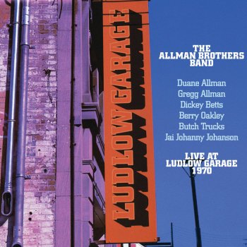 The Allman Brothers Band I'm Gonna Move To the Outskirts of Town (Live At Ludlow Garage/1970)