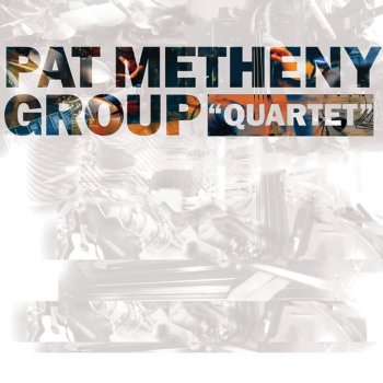 Pat Metheny Group Glacier