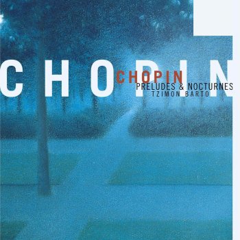 Frédéric Chopin feat. Tzimon Barto Nocturnes: No. 2 in E flat Op. 9 No. 2