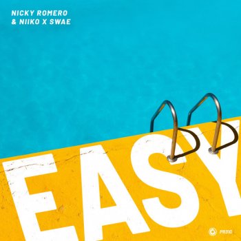 Nicky Romero feat. NIIKO X SWAE Easy