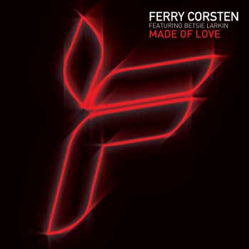 Ferry Corsten Made of Love (5AM Dub)