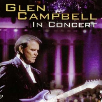 Glen Campbell Since I Fell For You