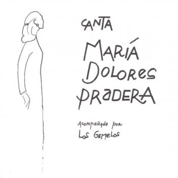 María Dolores Pradera Que Ya Se Acabó Tu Amor