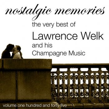 Lawrence Welk & His Champagne Music Friendly Tavern Polka