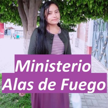 Música cristiana Ministerio Alas de Fuego