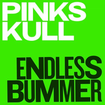 Pink Skull Endless Bummer