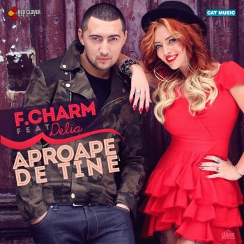 F.Charm feat. Delia Aproape de tine