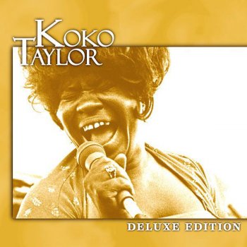 Koko Taylor Man Size Job