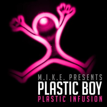 M.I.K.E. Salvation - Plastic Boy Remix