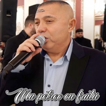 Nicolae Guta Ma petrec cu fratii