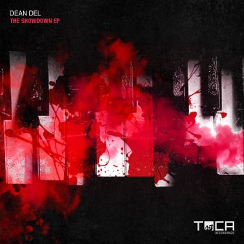Исполнитель Dean Del, альбом The Showdown Ep