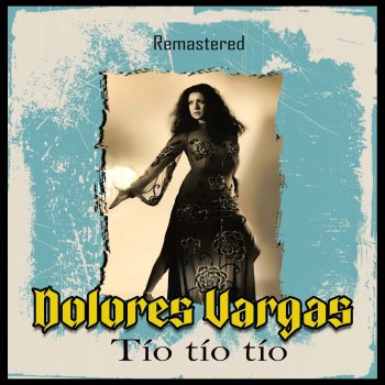 Dolores Vargas Yunque y martillo (Remastered)