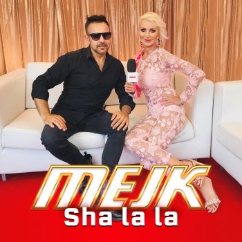 Mejk Sha La La