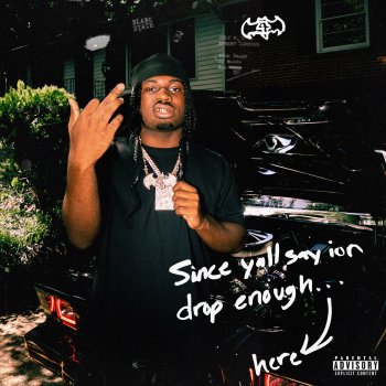 Исполнитель 4batz, альбом since yall say ion drop enough - Single