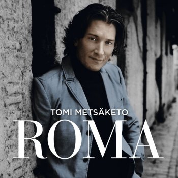 Tomi Metsäketo Romanssi