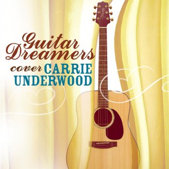 Guitar Dreamers Before He Cheats