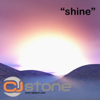 CJ Stone Shine (Single Mix)