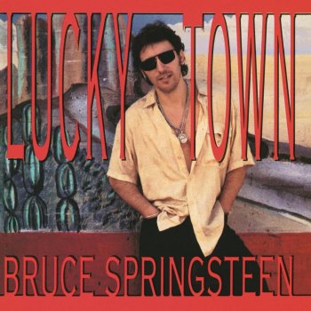 Bruce Springsteen Lucky Town