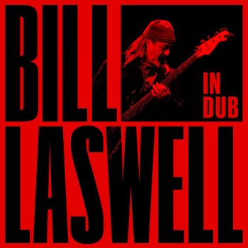 Bill Laswell Hombre Invisible