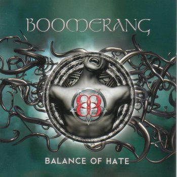 Boomerang Balance Of Hate