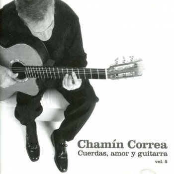 Chamín Correa Hotel California