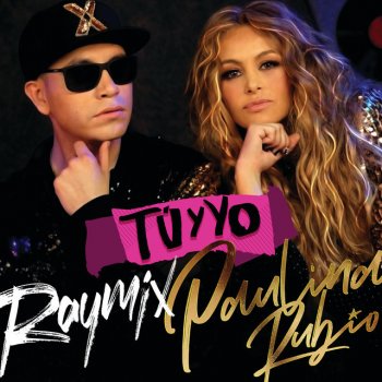 Raymix feat. Paulina Rubio Tú Y Yo