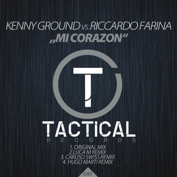 Kenny Ground feat. Riccardo Farina Mi Corazon