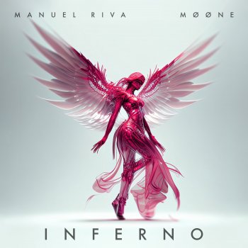 Manuel Riva feat. MØØNE Inferno