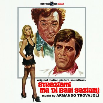 Исполнитель Armando Trovajoli, альбом Straziami, ma di baci saziami (Original Motion Picture Soundtrack)