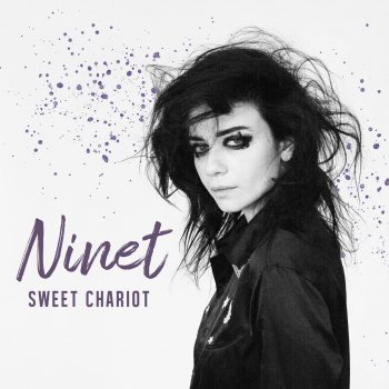 Ninet Tayeb Sweet Chariot