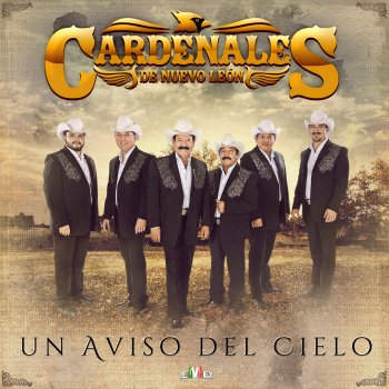 Cardenales de Nuevo León Aviso del Cielo