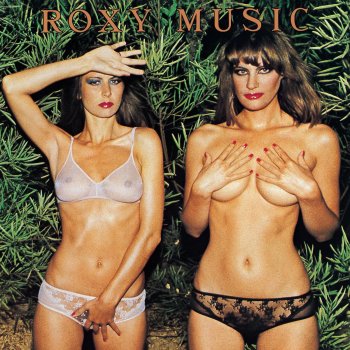 Roxy Music All I Want Is You - 1999 Digital Remaster