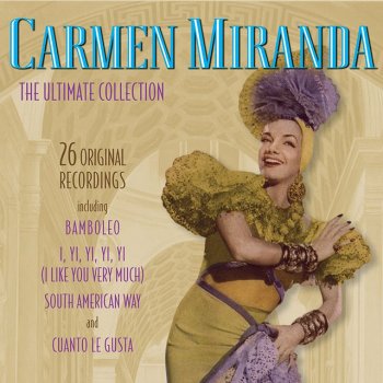 Carmen Miranda O Tic-Tac Do Meu Coração