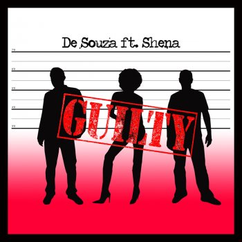 De Souza & Shena Guilty - Eddie Thoneick Remix