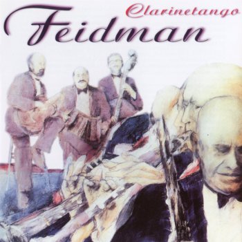 Giora Feidman Mi Buenos Aires Querido (Mein geliebtes Buenos Aires)