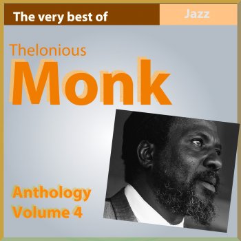 Thelonious Monk Ask Me Now (Alternative Version)