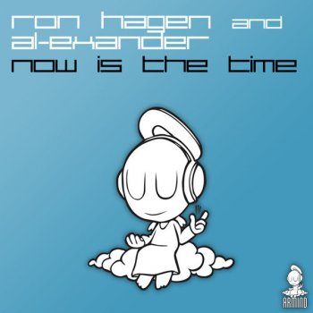Исполнитель Ron Hagen & Al Exander, альбом Now Is the Time