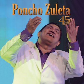 Poncho Zuleta La Sangre Llama