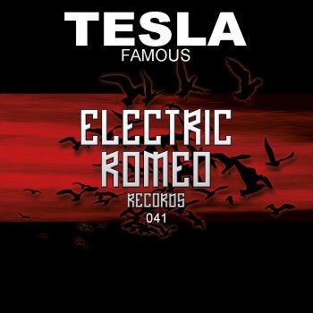 Tesla Famous - Original Mix